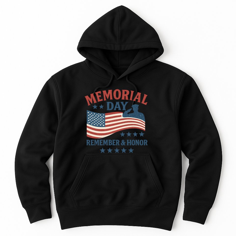 Memorial Day Remember & Honor Hoodie