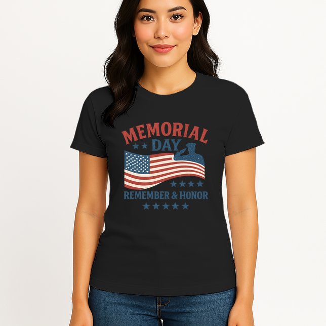 Memorial Day Remember & Honor Womens T-Shirt