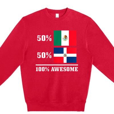 Mexico Dominican Republic Mexican Flag Pride Funny Premium Crewneck Sweatshirt