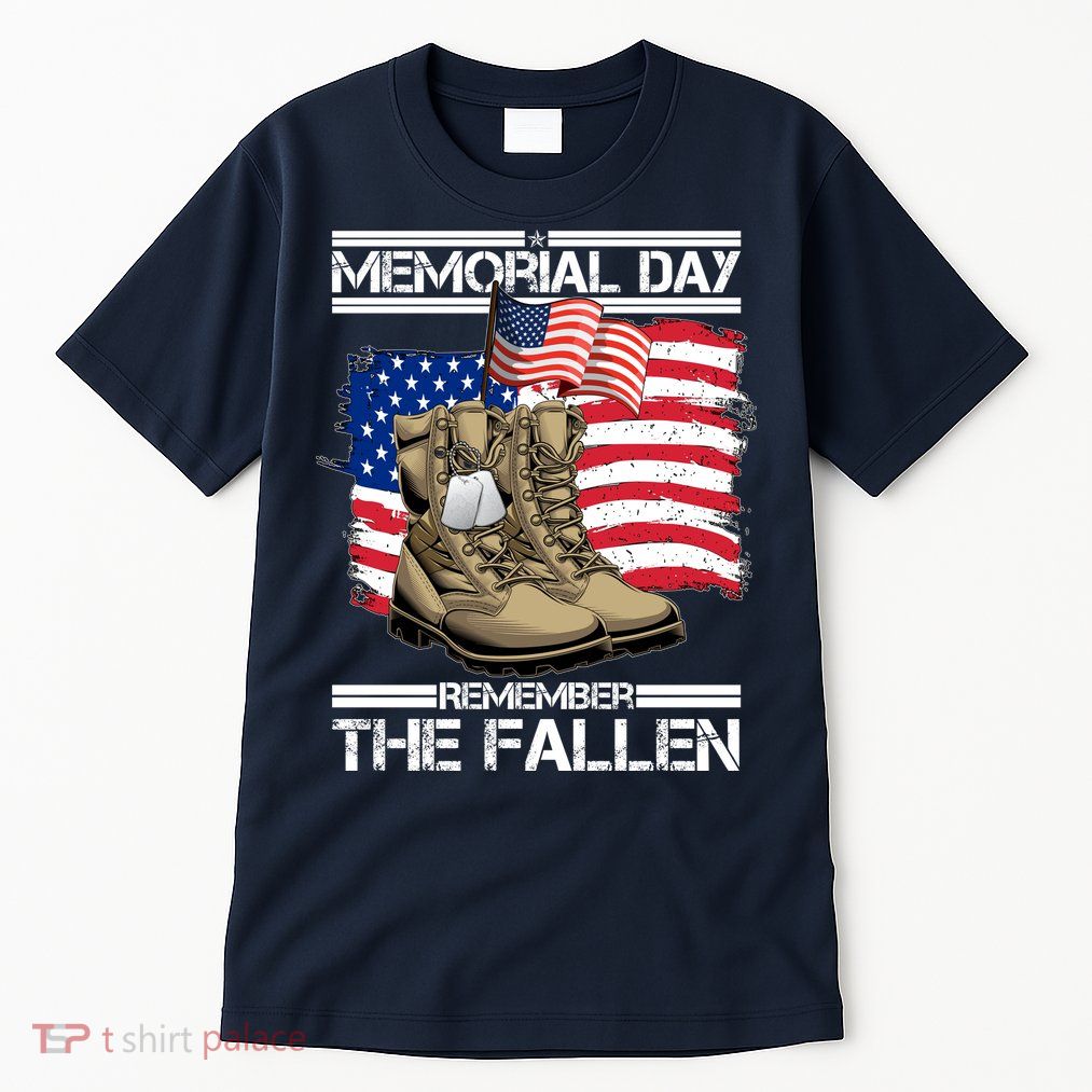 Memorial Day Remember The Fallen Tall T-Shirt