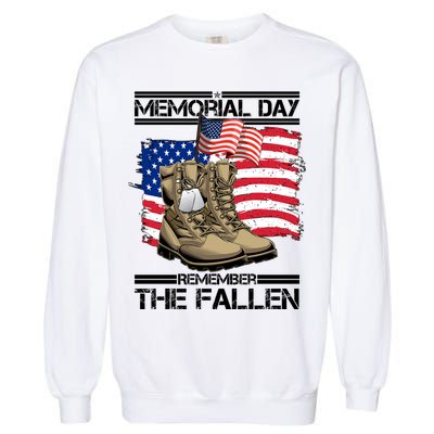 Memorial Day Remember The Fallen Garment-Dyed Sweatshirt