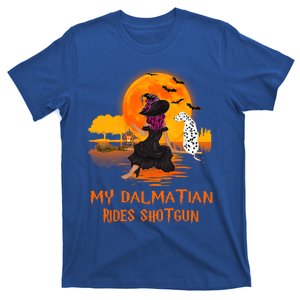 My Dalmatian Rides Shotgun Dog And Witch Funny Halloween Cool Gift T-Shirt