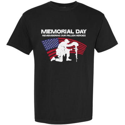 Memorial Day Remembering Our Fallen Heroes Us Flag Garment-Dyed Heavyweight T-Shirt