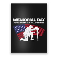 Memorial Day Remembering Our Fallen Heroes Us Flag Poster