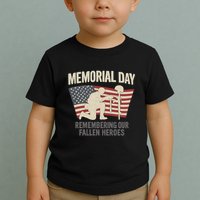 Memorial Day Remembering Our Fallen Heroes Toddler T-Shirt