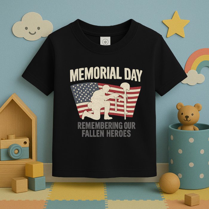 Memorial Day Remembering Our Fallen Heroes Toddler T-Shirt