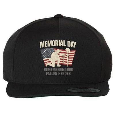 Memorial Day Remembering Our Fallen Heroes Wool Snapback Cap