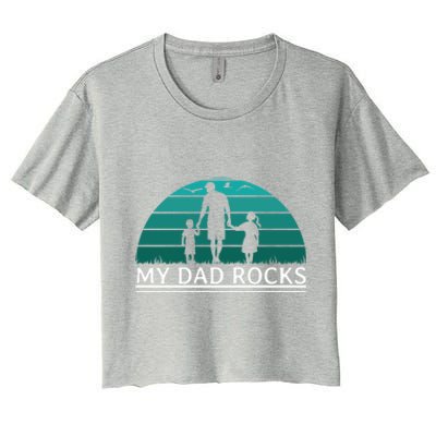 My Dad Rocks Rock And Roll Funny Gift For Fathers Day Gift Women's Crop Top Tee