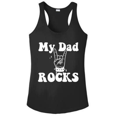 My Dad Rocks Cool Gift Dad Cool Gift Dads Day Gift Fathers Day Funny Gift Ladies PosiCharge Competitor Racerback Tank