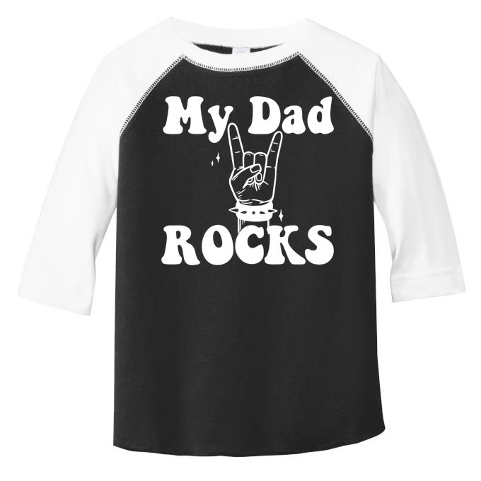 My Dad Rocks Cool Gift Dad Cool Gift Dads Day Gift Fathers Day Funny Gift Toddler Fine Jersey T-Shirt