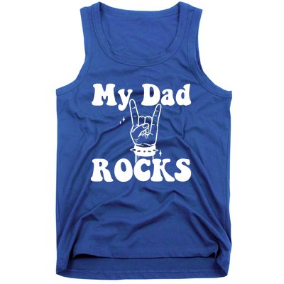 My Dad Rocks Cool Gift Dad Cool Gift Dads Day Gift Fathers Day Funny Gift Tank Top