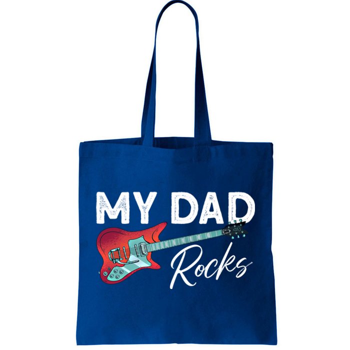 My Dad Rocks Gift Rock And Roll Electronic Rock Guitar Gift Tote Bag