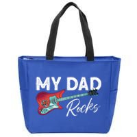 My Dad Rocks Gift Rock And Roll Electronic Rock Guitar Gift Zip Tote Bag