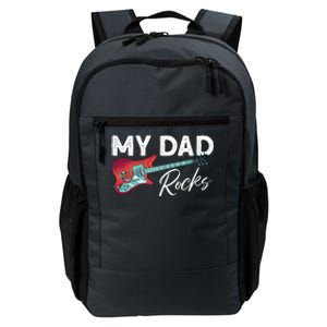 My Dad Rocks Gift Rock And Roll Electronic Rock Guitar Gift Daily Commute Backpack