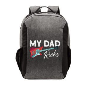 My Dad Rocks Gift Rock And Roll Electronic Rock Guitar Gift Vector Backpack