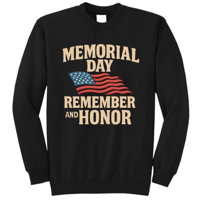 Memorial Day - Remember and Honor Sweatshirt