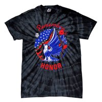 Memorial Day Remember & Honor Tie-Dye T-Shirt