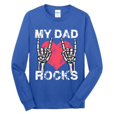 My Dad Rocks Lets Rock Rock And Roll Vintage Retro Daddy Concert Funny Gift Tall Long Sleeve T-Shirt