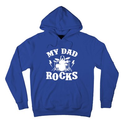 My Dad Rocks Percussionist Drummer Musician Metal Band Drums Gift Hoodie