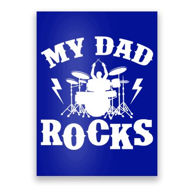 My Dad Rocks Percussionist Drummer Musician Metal Band Drums Gift Poster