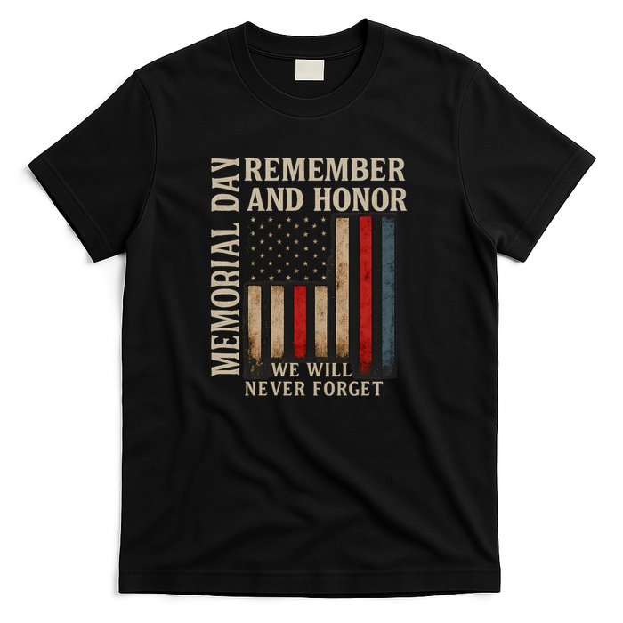 Memorial Day Remember and Honor T-Shirt