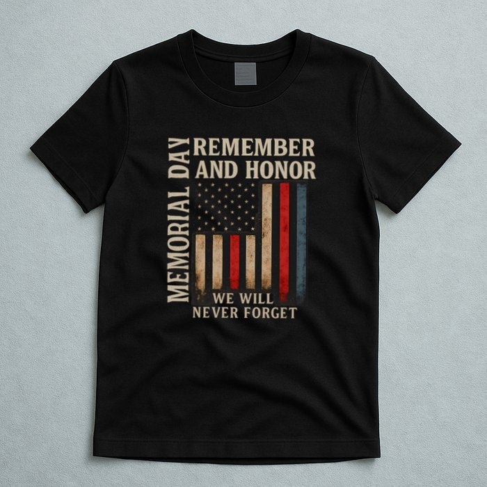 Memorial Day Remember and Honor T-Shirt