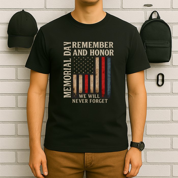 Memorial Day Remember and Honor T-Shirt