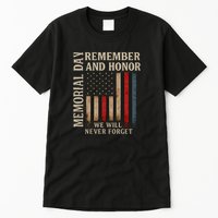 Memorial Day Remember and Honor Tall T-Shirt