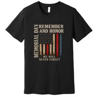 Memorial Day Remember and Honor Premium T-Shirt