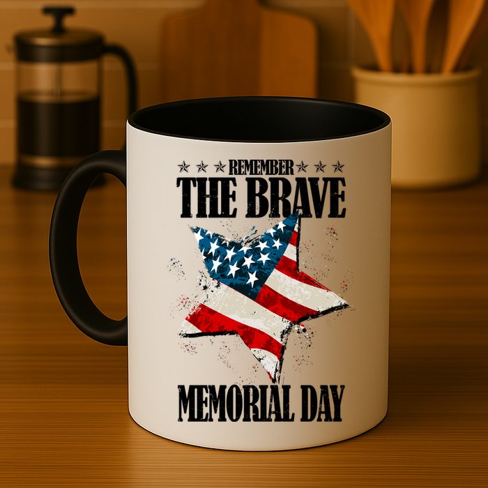 Memorial Day Remember The Brave Mug