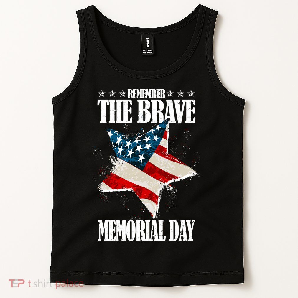 Memorial Day Remember The Brave Tank Top