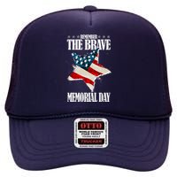 Memorial Day Remember The Brave High Crown Mesh Back Trucker Hat