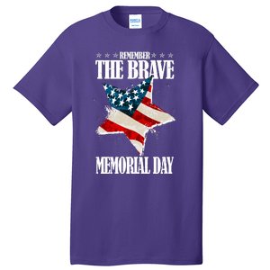 Memorial Day Remember The Brave Tall T-Shirt