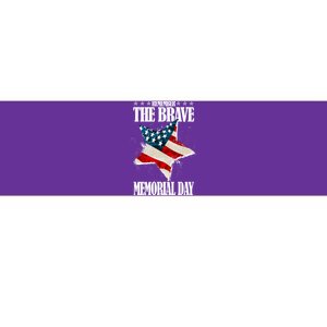 Memorial Day Remember The Brave Bumper Sticker