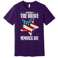 Memorial Day Remember The Brave Premium T-Shirt