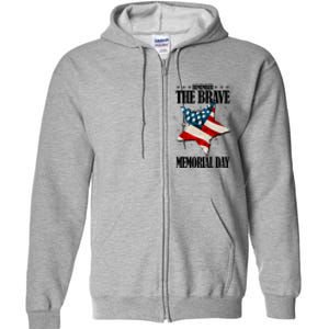 Memorial Day Remember The Brave Full Zip Hoodie