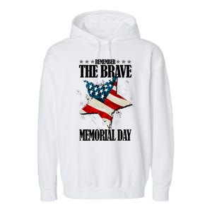 Memorial Day Remember The Brave Garment-Dyed Fleece Hoodie