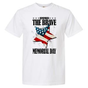 Memorial Day Remember The Brave Garment-Dyed Heavyweight T-Shirt