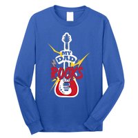 My Dad Rocks Bass Guitar Player Daddy Fathers Day Gift Long Sleeve Shirt