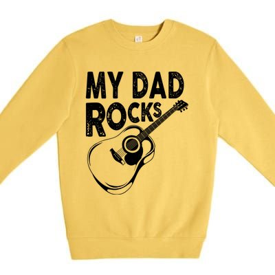 My Dad Rocks/ Father Day Quote Saying Cool Gift Premium Crewneck Sweatshirt