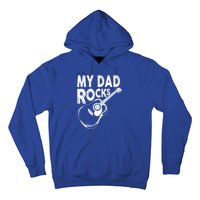 My Dad Rocks/ Father Day Quote Saying Cool Gift Hoodie