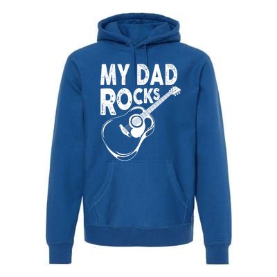 My Dad Rocks/ Father Day Quote Saying Cool Gift Premium Hoodie