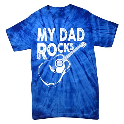 My Dad Rocks/ Father Day Quote Saying Cool Gift Tie-Dye T-Shirt