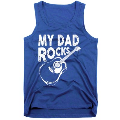 My Dad Rocks/ Father Day Quote Saying Cool Gift Tank Top