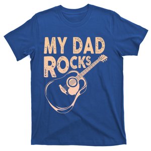 My Dad Rocks/ Father Day Quote Saying Cool Gift T-Shirt