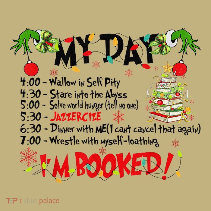 My Day Schedule I’M Booked Christmas Merry Christmas T-Shirt