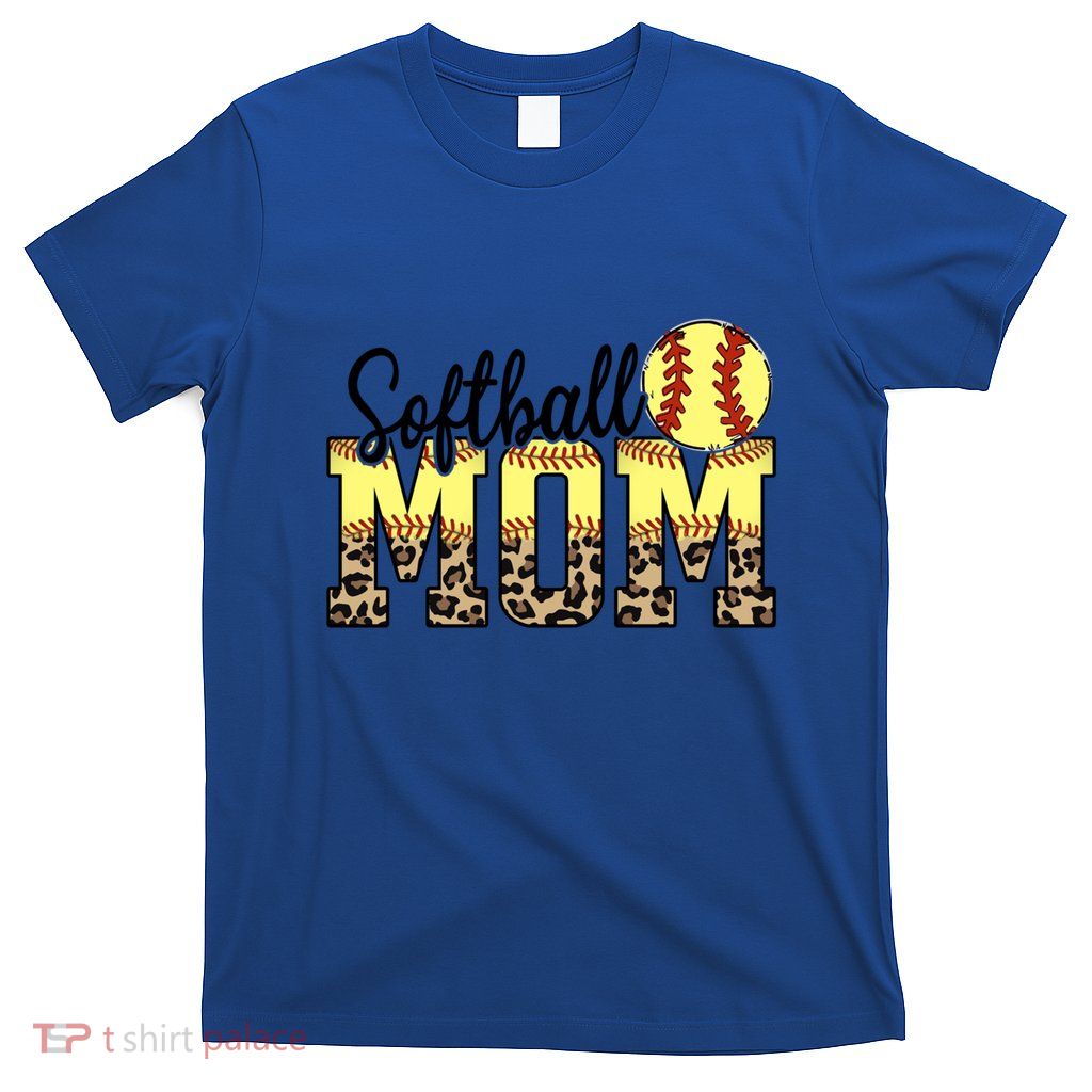 Mothers Day Softball Mom Quotes Gift T-Shirt