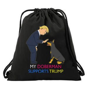 My Doberman Supports Trump Gift Doberman Pinscher Drawstring Bag