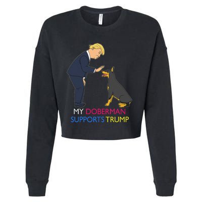 My Doberman Supports Trump Gift Doberman Pinscher Cropped Pullover Crew