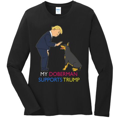 My Doberman Supports Trump Gift Doberman Pinscher Ladies Long Sleeve Shirt